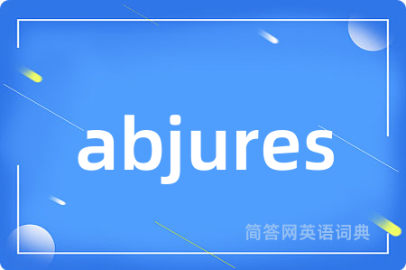 abjures