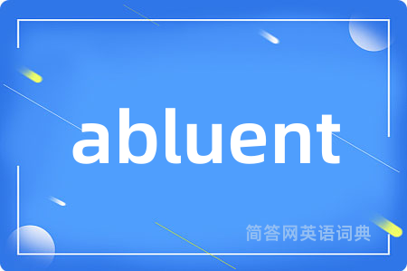 abluent