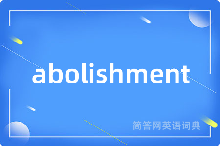 abolishment