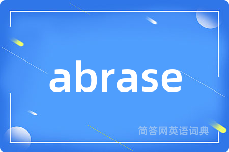 abrase