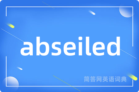 abseiled