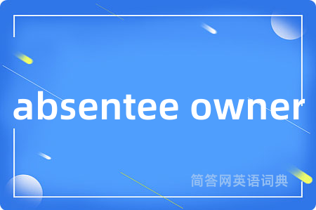 absentee owner