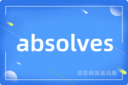absolves