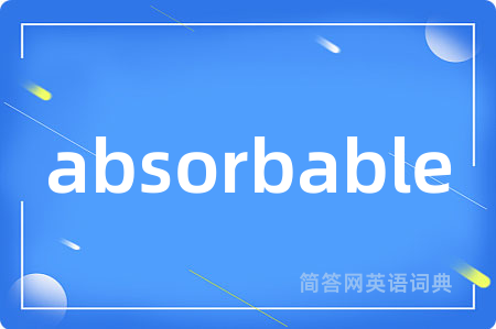 absorbable
