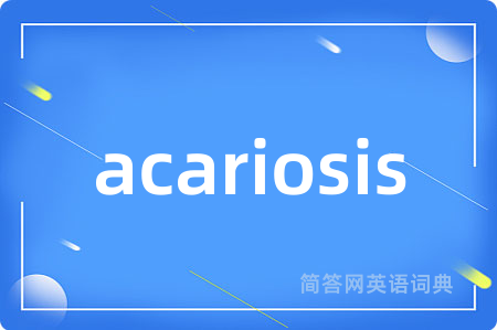 acariosis