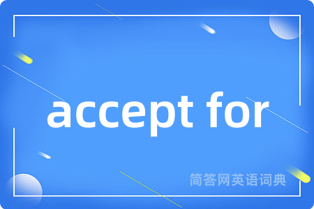 accept for