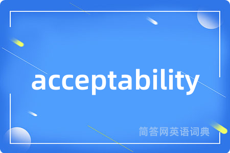 acceptability