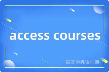 access courses