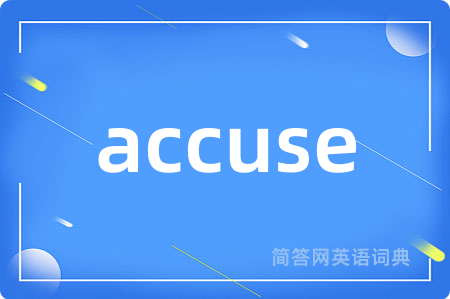 accuse