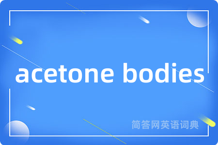 acetone bodies