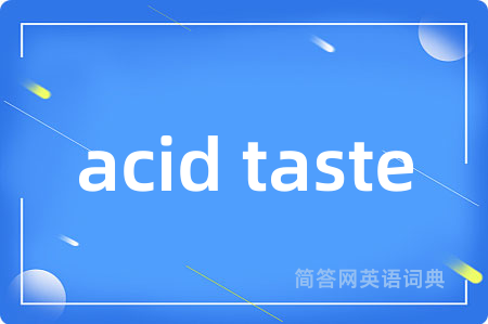 acid taste