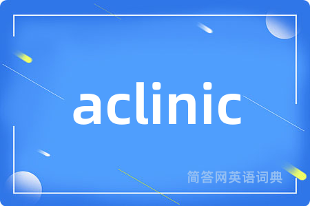 aclinic