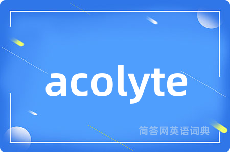 acolyte