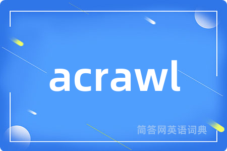 acrawl