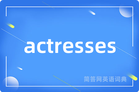 actresses