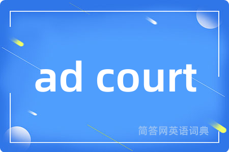 ad court