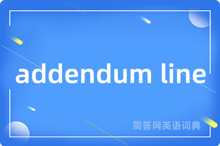 addendum line