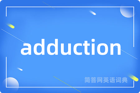 adduction