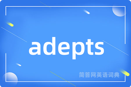 adepts