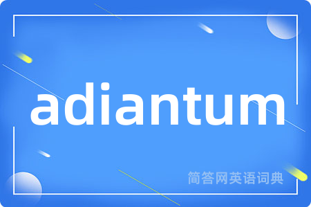 adiantum