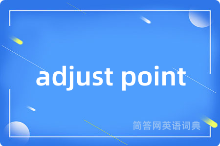 adjust point