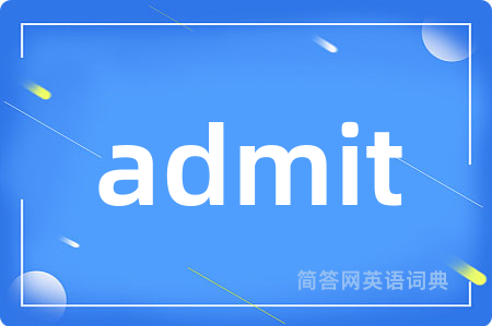 admit