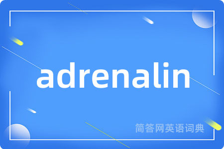 adrenalin