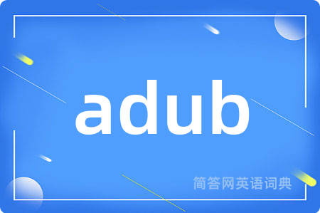 adub