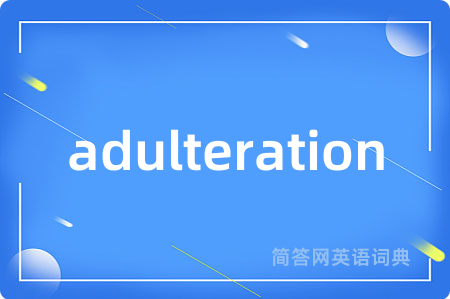 adulteration