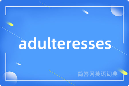 adulteresses