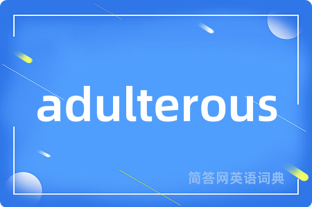 adulterous
