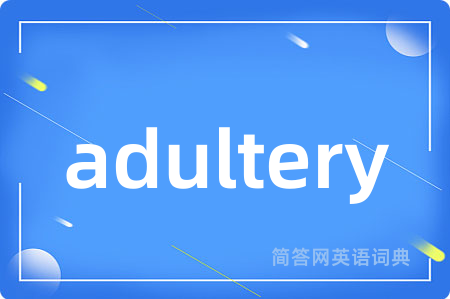 adultery