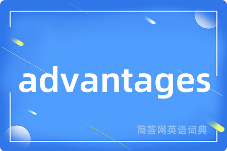advantages