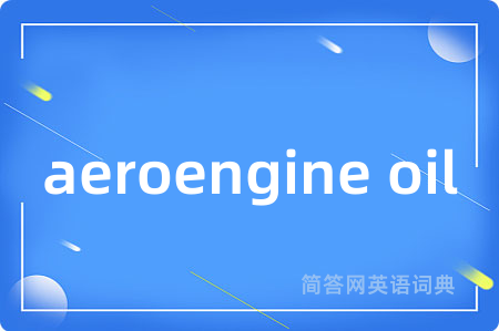 aeroengine oil
