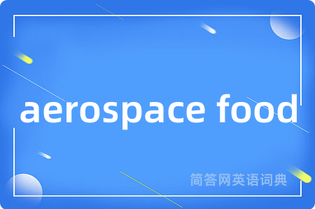 aerospace food