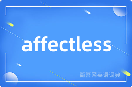 affectless