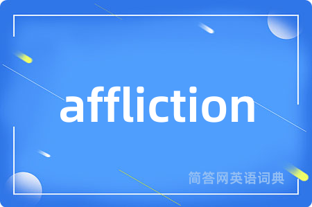 affliction