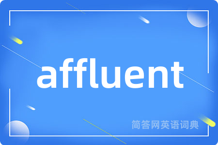 affluent