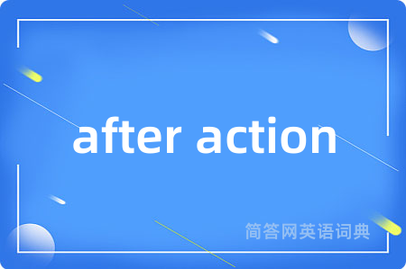 after action
