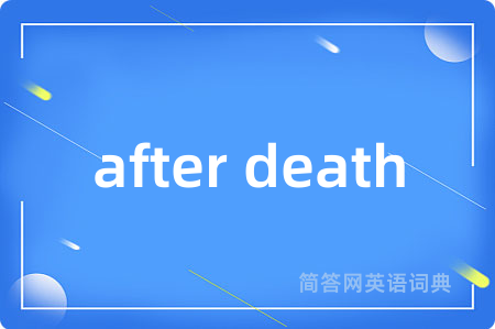 after death