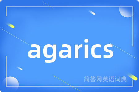 agarics