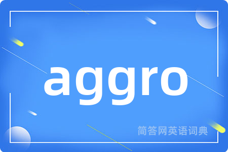 aggro