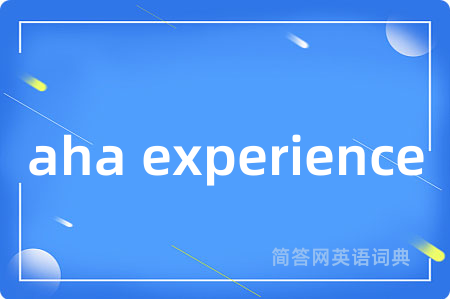 aha experience