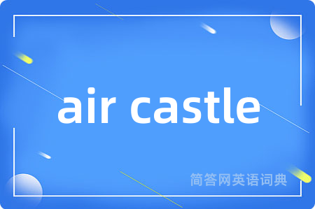 air castle