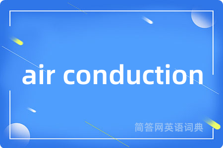 air conduction
