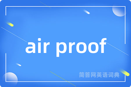 air proof