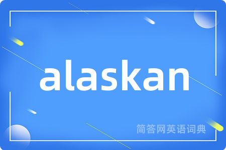 alaskan