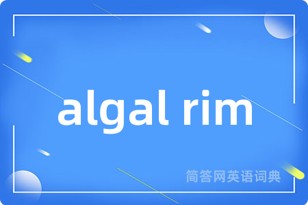 algal rim