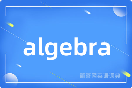 algebra