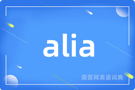 alia